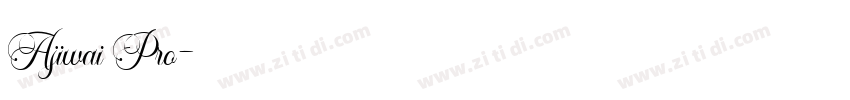 Ajiwai Pro字体转换